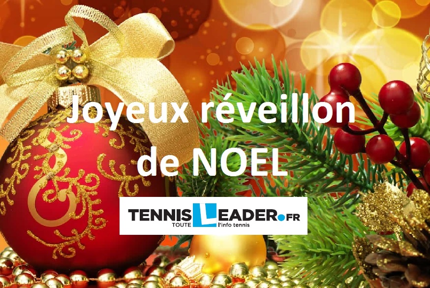 Joyeux réveillon de Noël à tous ! TennisLeader.fr